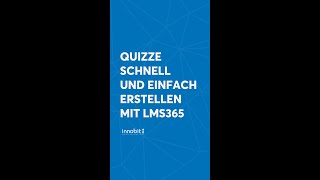 Quizze schnell und einfach erstellen mit LMS365 [upl. by Aylmar372]