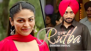 Kite Ni Tera Rutba Song  Satinder Sartaj Neeru Bajwa  Kite Nai Tera Rutba Ghatda [upl. by Nylirahs]