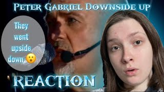 Peter Gabriel Downside up REACTION [upl. by Arezzini]