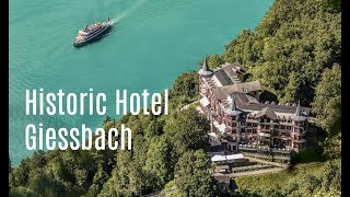 Hotel Giessbach  On Tour in Switzerland [upl. by Petulah]