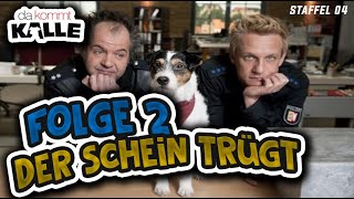 Folge 2  Da Kommt Kalle  Der Schein trügt  Staffel 4 [upl. by Holms834]