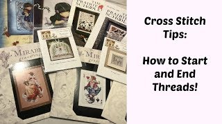 Cross Stitch Tips  How to Start and Finish Threads [upl. by Sardella546]