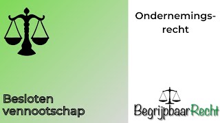 Ondernemingsrecht besloten vennootschap bv [upl. by Afrika664]