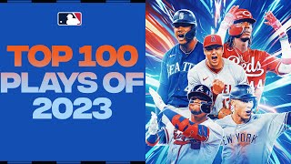 The Top 100 Plays of 2023  MLB Highlights [upl. by Ikceb]