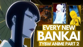 EVERY NEW BANKAI Revealed in Bleach TYBW Anime Part 2 [upl. by Nnylecoj]