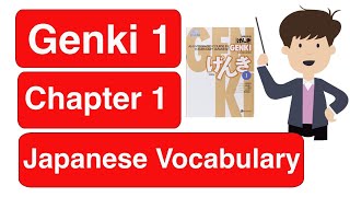 Genki Lesson 1 Vocabulary  Learn Basic Japanese Vocabulary From Genki Chapter 1 [upl. by Arvell]