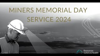 Miners Memorial Day 2024  RSHQ [upl. by Rostand372]