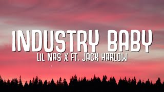 Lil Nas X  Industry Baby Lyrics ft Jack Harlow [upl. by Iphigenia]