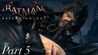 Batman Arkham Knight Part 5 Breaking into Stagg Airships [upl. by Aliban]