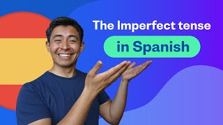 The Imperfect Tense in Spanish Everything you need to know [upl. by Ail]