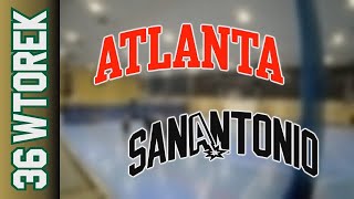 15 10 Atlanta vs San Antonio – Wtorek Div Jesień 2024 [upl. by Garcon]