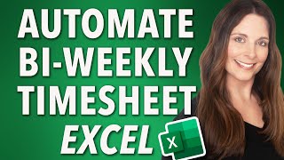 How to Automate BiWeekly Timesheet Template in Excel for Payroll [upl. by Nibur]