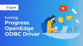 Tuning Progress OpenEdge ODBC Driver [upl. by Rennob]