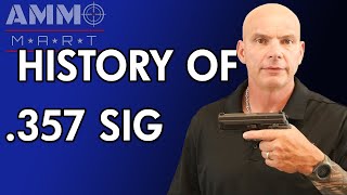 A Brief History of 357 SIG [upl. by Sonitnatsok332]