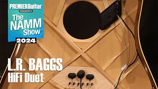 LR Baggs HiFi Duet Demo  NAMM 2024 [upl. by Murdoch]