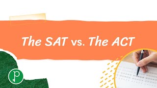 The SAT vs The ACT [upl. by Krid284]