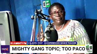 An experienced senior teacher Canon Dr Gladys Oyat was on Mighty gang on the topic Too Paco [upl. by Anreval]