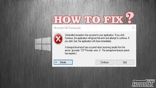 How To Fix Unhandled Exception Has Occurred In Your Application Error On Windows 10 Net Framework [upl. by Merri]