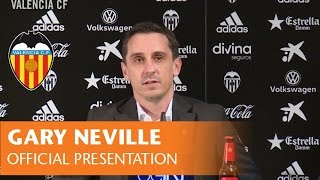 OFFICIAL PRESENTATION OF GARY NEVILLE AS NEW VALENCIA CF HEAD COACH [upl. by Aket]