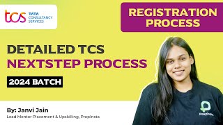 TCS Registration Process for 2024 Batch  Detailed TCS Nextstep Process Oncampus [upl. by Ahsiekan549]