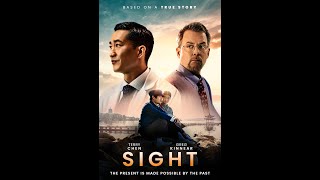 Sight Official Theatrical Trailer [upl. by Perrie876]