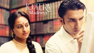 Lootera Madness [upl. by Oriel258]