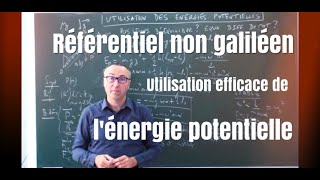 Comment utiliser efficacement les énergies potentielles en mécanique [upl. by Olimpia]