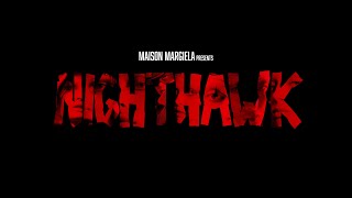 Maison Margiela Artisanal 2024 ‘Nighthawk’  Trailer [upl. by Connelly]