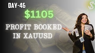 Day46  1105 profit booked in xauusd xauusdlivetrading daychallenge profitday forexgold [upl. by Birgit435]