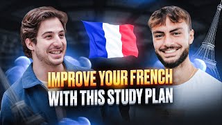 Improve Your French With This Study Plan [upl. by Ainesey]