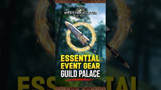 5 Guild Palace Weapons  Essential Gear Events in Monster Hunter World MHW MonsterHunter Gaming [upl. by Bari778]