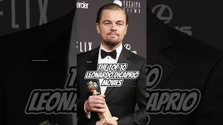 Leonardo DiCaprios top 10 movies shorts [upl. by Byrdie]