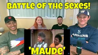 First time reacting to Maude  Husbands vs Wives Reaction and Discussion [upl. by Allisurd]