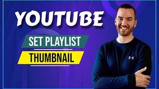 How To Set Playlist Thumbnail In YouTube Change YouTube Playlist Thumbnail [upl. by Airak]