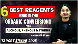 6 Best Reagents used in the Organic Conversions from Alcohols Phenols amp Ethers  Komali Mam❤️ [upl. by Libys]