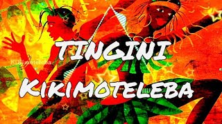 Kikimoteleba  TINGINI  Tik Tok song Audio [upl. by Bosch]