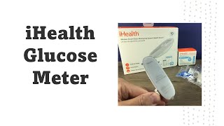 iHealth glucose meter with App  how to setup and use [upl. by Leis]