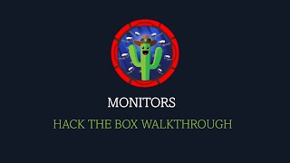 HTB Walkthrough  Monitors [upl. by Ssecnirp]