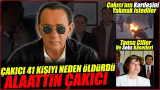 Alattin Çakıcı Kimdir  Çakıcı Tansu Çiller Kaset Skandalı [upl. by Osner752]