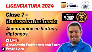 Clase 7  Acentuación en Hiatos y Diptongos  Curso Gratis EXANI II  2024  REDACCIÓN  BUAP 2024 [upl. by Ijies]