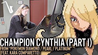 quotPrelude to the Championquot Champion Cynthia Part I Solo Classical Piano feat KaraComparetto [upl. by Omero]