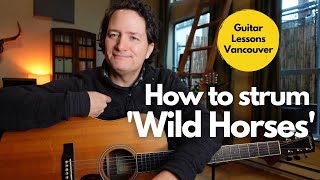 Learn how to strum quotWild Horsesquot on guitar  Rolling Stones [upl. by Titania]