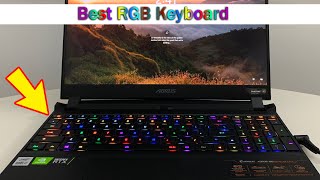 Best RGB Gaming Keyboard colors amp effects Gigabyte AORUS 15G Laptop [upl. by Manny]