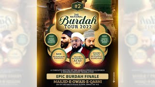 Epic Burdah Finale  National Burdah Tour 2022  Masjid Owais Qarni Ilford London 23 Sep 2022 [upl. by Etnohs]