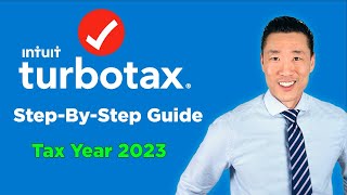 How to File Taxes on TurboTax Tax Year 2023 [upl. by Susannah]