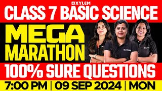 Class 7 Basic Science  Mega Marathon  Onam Exam 2024  Xylem Class 7 [upl. by Lissi]