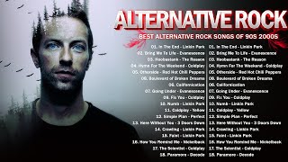 Alternative Rock Of The 90s 2000s  Linkin park Creed AudioSlave Hinder Nickelback Evanescence [upl. by Nwatna]