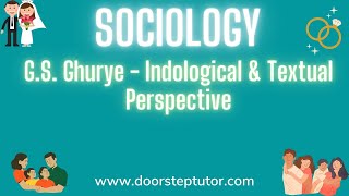 GS Ghurye  Indological amp Textual Perspective  Part 1  Fundamental of Sociology [upl. by Novah]