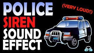 Police Siren Sound Effect Very LOUD🔊 [upl. by Blackmore546]