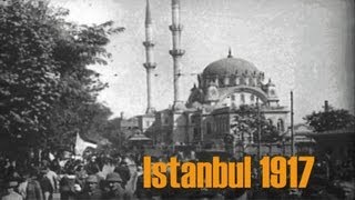 Istanbul  Konstantinopel 1917 Kaiser Wilhelm II visits Turkeys capital [upl. by Hailed]